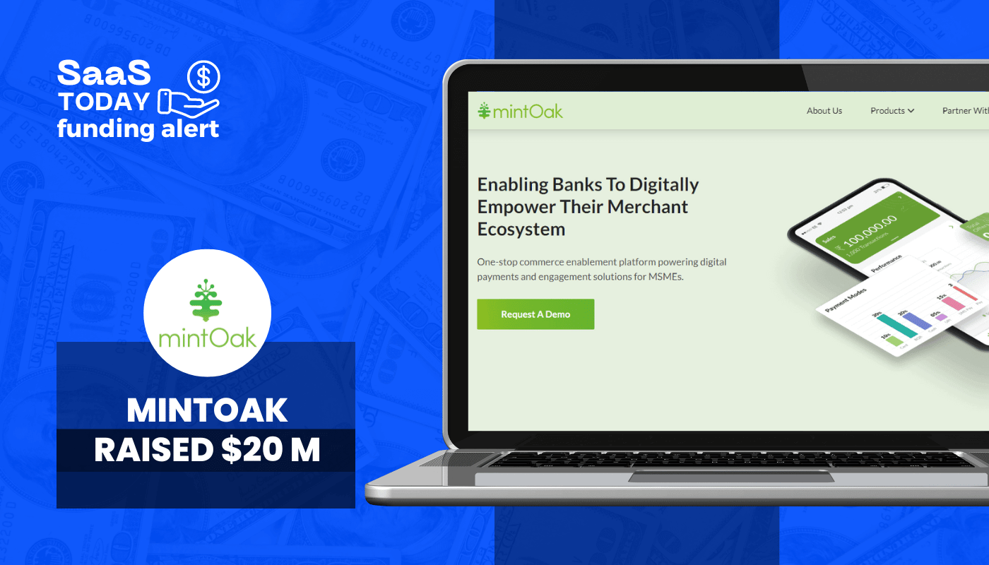 SaaS Startup Mintoak Secures $20 Million in Funding Led by PayPal Ventures