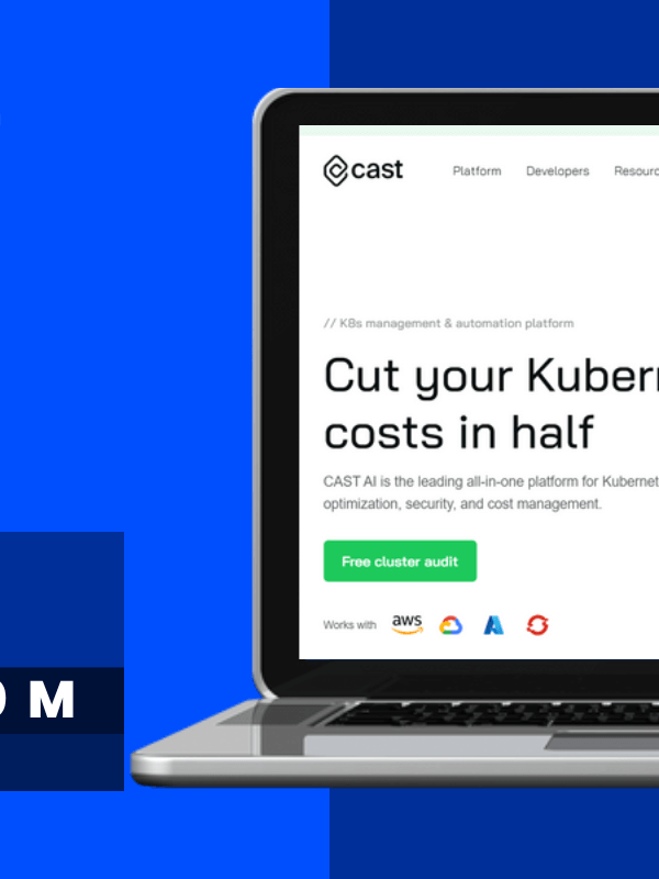 CAST AI Raises $20M for AI-Driven Cloud Cost Optimization Platform