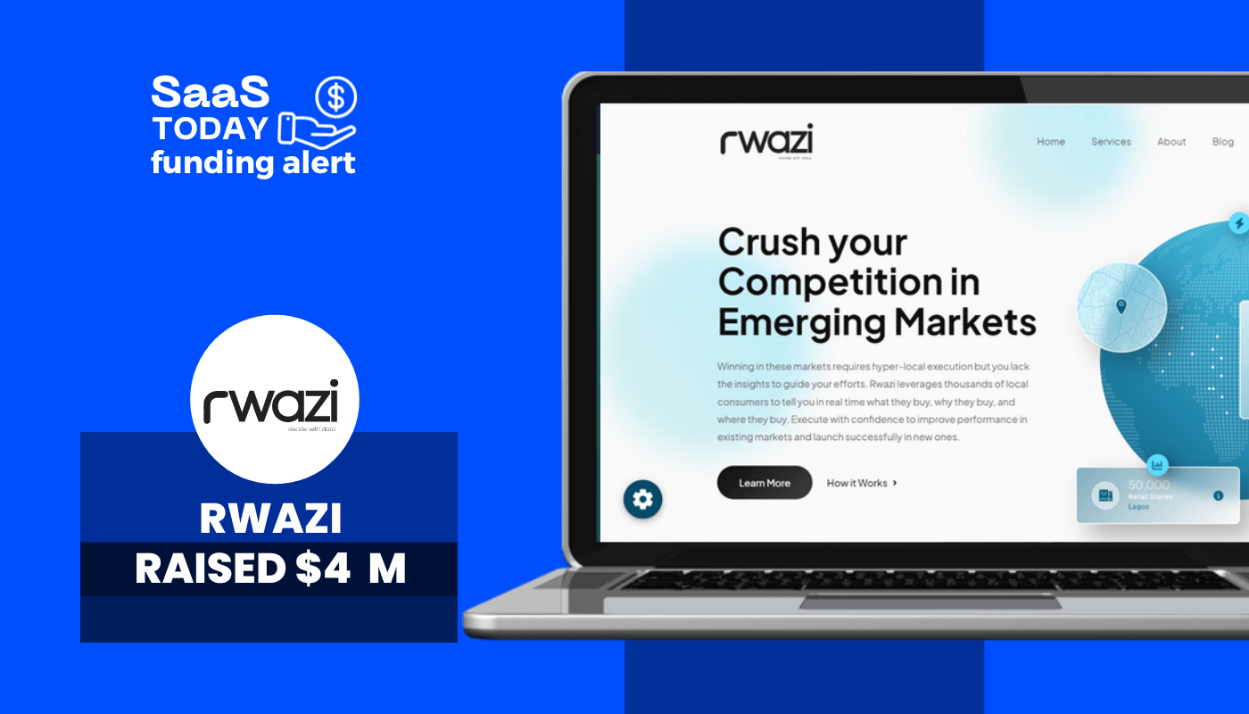 Rwazi Raises $4M to Expand Intelligence Platform in Emerging Markets