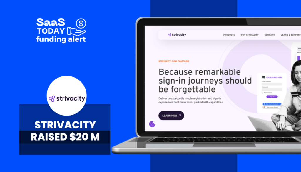 Strivacity Raises $20M to Simplify Customer Sign-in Experience
