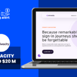 Strivacity Raises $20M to Simplify Customer Sign-in Experience