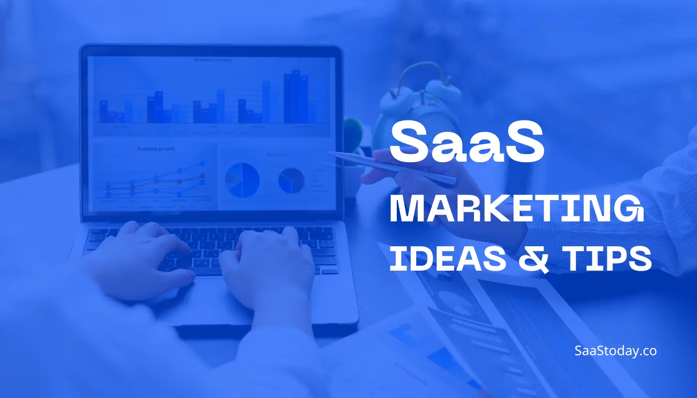 SaaS Marketing Guideline Tips and Ideas